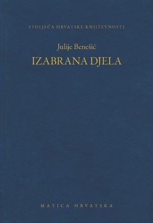 Izabrana djela, Julije Benešić