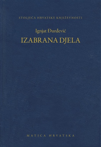 Izabrana djela, Ignjat Đurđević