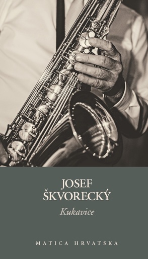 Kukavice, Josef Škvorecký