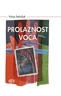 PROLAZNOST VOĆA, Višnja Stahuljak