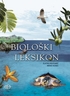 Biološki Leksikon, Zlatko Blatarić, Irena Kosec