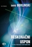 BESKONAČNI USPON kratka povijest matematike, David Berlinski