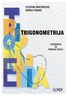 Trigonometrija, vježbenica za srednje škole, Mirko Franić, Stjepan Mintaković