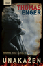 Unakažen, Thomas Enger
