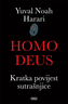 Homo Deus, Yuval Noah Harari