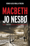 Macbeth, Jo Nesbø