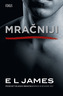 Mračniji, E. L. James