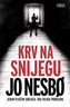 Krv na snijegu, Jo Nesbø