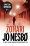 Žohari, Jo Nesbo
