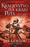 Kraljevstvo Na Kraju Puta