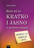 Reci Mi To Kratko I Jasno
