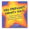Kako prepoznati darovito dijete, Judy Galbraith