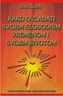 KAKO OVLADATI SVOJIM SLOBODNIM VREMENOM I SVOJIM ŽIVOTOM - Alan Lakein