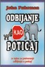 ODBIJANJE KAO POTICAJ - J. Fuhrman