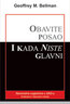 OBAVITE POSAO I KADA NISTE GLAVNI - Geoffrey M. Bellman