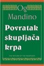 POVRATAK SKUPLJAČA KRPA - Og Mandino