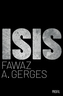 Isis, Fawaz A. Gerges