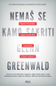 Nemaš se kamo skriti, Glenn Greenwald