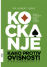 Kockanje - kako protiv ovisnosti, Robert Torre
