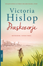 Praskozorje, Victoria Hislop