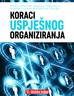 Koraci uspješnog organiziranja, Ruža Brčić, Želimir Dulčić, Matej Černe, Tomislav Hernaus, Ivan Malbašić, Ivan Matić, Nina Pološki Vokić, Carlos Rey