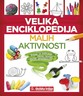 Velika enciklopedija malih aktivnosti, Skupina autora