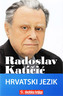 Hrvatski jezik, Radoslav Katičić
