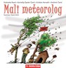 Mali meteorolog, Dubravka Rasol, Kornelija Špoler Čanić, Kristian Horvath, Krešimir Čanić, ilustrirao Damir Brčić