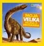 ENCIKLOPEDIJA MOJA KNJIGA O DINOSAURIMA