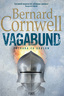 Vagabund, Bernard Cornwell