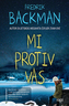 Mi protiv vas, Fredrik Backman
