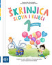 ŠKRINJICA SLOVA I RIJEČI 1, prvi dio - Integrirani radni udžbenik iz hrvatskoga jezika za prvi razred osnovne škole
