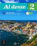 AL DENTE 2 udžbenik i radna bilježnica  za talijanski jezik u srednjoj škli
