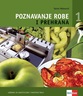 POZNAVANJE ROBE I PREHRANA 1, udžbenik