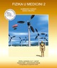 FIZIKA U MEDICINI 2, zbirka zadataka