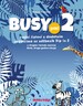 BUSY PAD 2 - radni listovi s dodatnim zadatcima uz udžbenik Dip in 2 za 2. razred osnovne škole