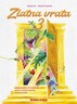 ZLATNA VRATA 3 - nastavni listići hrvatskoga jezika za treći razred osnovne škole
