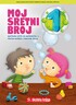 MOJ SRETNI BROJ 1 - nastavni listići za matematiku