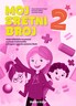 MOJ SRETNI BROJ 2 - radna bilježnica za pomoć u učenju