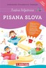 PISANA SLOVA, radna bilježnica za pomoć u učenju