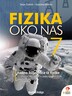 FIZIKA OKO NAS 7 - radna bilježnica iz fizike za pomoć u učenju u sedmom razredu osnovne škole
