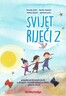 SVIJET RIJEČI 2 - pisanka za hrvatski jezik u drugom razredu osnovne škole - pisana slova