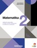 MATEMATIKA 2- udžbenik sa zbirkom zadataka za matematiku s dodatnim digitalnim sadržajima u drugom razredu srednjih škola, dva sata tjedno