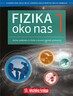 FIZIKA OKO NAS 1, zbirka zadataka za fiziku u prvom razredu gimnazije