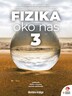 FIZIKA OKO NAS 3, udžbenik s dodatnim digitalnim sadržajima u trećem razredu gimnazije