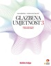 GLAZBENA UMJETNOST 3, udžbenik glazbene umjetnosti s dodatnim digitalnim sadržajima u trećem razredu gimnazija