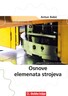 OSNOVE ELEMENATA STROJEVA, udžbenik