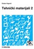 TEHNIČKI MATERIJALI 2, udžbenik