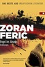 Engel im abseits, Ferić, Zoran