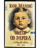 Oklop od papira MU, Mandić, Igor
